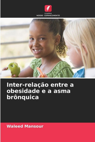 Inter-relação entre a obesidade e a asma brônquica