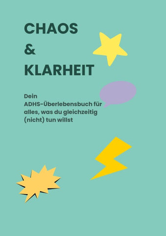 CHAOS & KLARHEIT