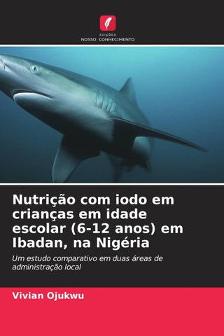 Nutrição com iodo em crianças em idade escolar (6-12 anos) em Ibadan, na Nigéria