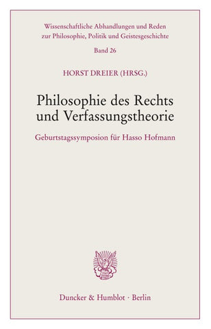 Philosophie des Rechts und Verfassungstheorie.