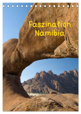 Faszination Namibia (Tischkalender 2027 DIN A5 hoch), CALVENDO Monatskalender