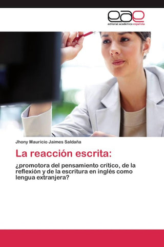 La reacción escrita: