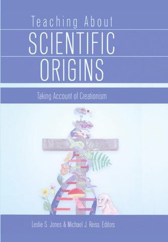 Teaching about Scientific Origins