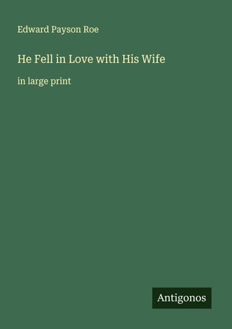 He Fell in Love with His Wife
