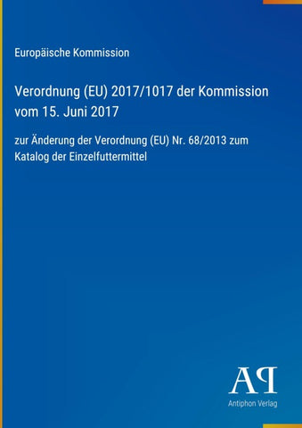 Verordnung (EU) 2017/1017 der Kommission vom 15. Juni 2017