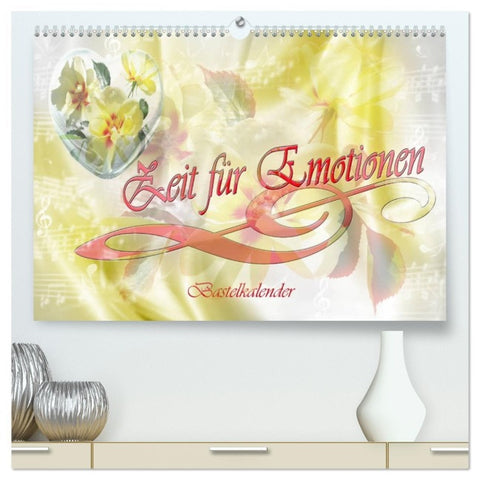 Zeit für Emotionen Bastelkalender (hochwertiger Premium Wandkalender 2026 DIN A2 quer), Kunstdruck in Hochglanz