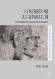 Remembering as Reparation