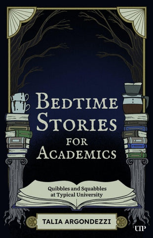 Bedtime Stories for Academics