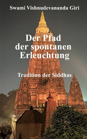 Der Pfad der spontanen Erleuchtung