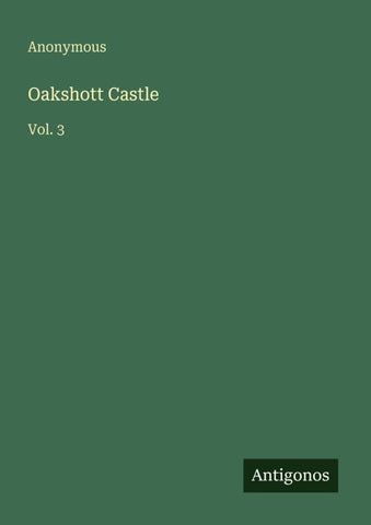 Oakshott Castle