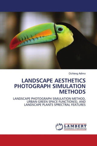 LANDSCAPE AESTHETICS PHOTOGRAPH SIMULATION METHODS