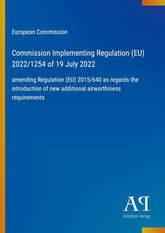 Commission Implementing Regulation (EU) 2022/1254 of 19 July 2022