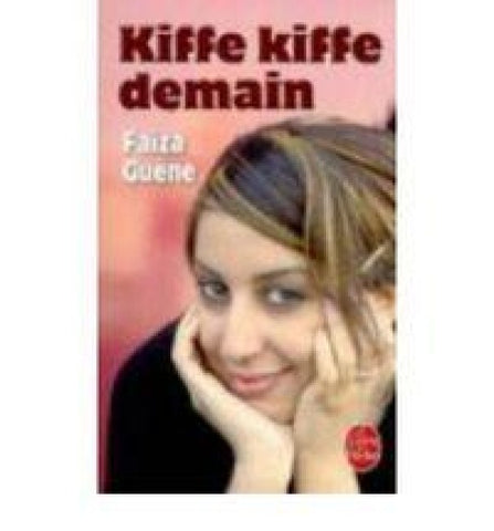 Kiffe kiffe demain