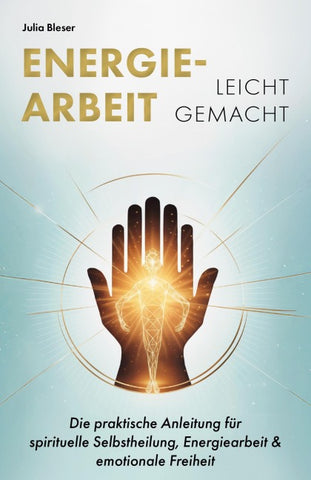 Energiearbeit leicht gemacht
