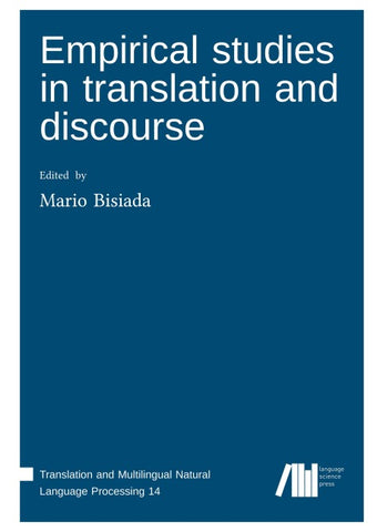 Empirical studies in translation and discourse