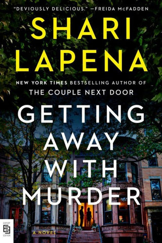 Getting Away with Murder