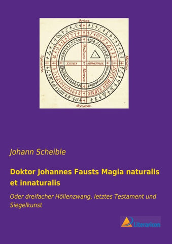 Doktor Johannes Fausts Magia naturalis et innaturalis