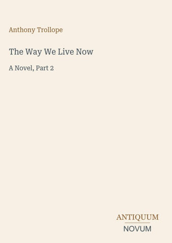 The Way We Live Now