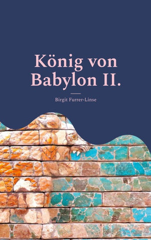 König von Babylon II.