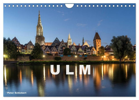 Ulm (Wandkalender 2027 DIN A4 quer), CALVENDO Monatskalender