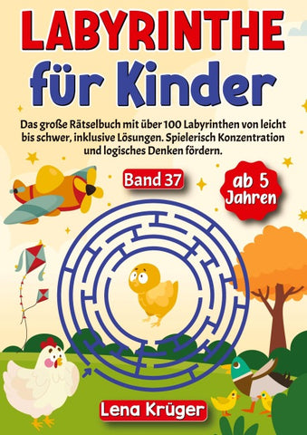 Labyrinthe für Kinder ab 5 Jahren - Band 37