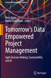Tomorrow's Data Empowered Project Management