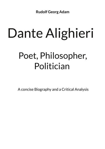 Dante Alighieri - Poet, Philosopher, Politician