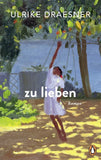 zu lieben