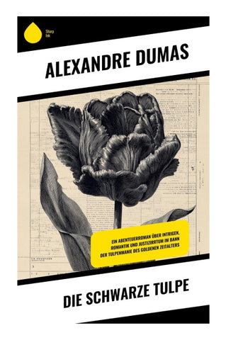 Die schwarze Tulpe