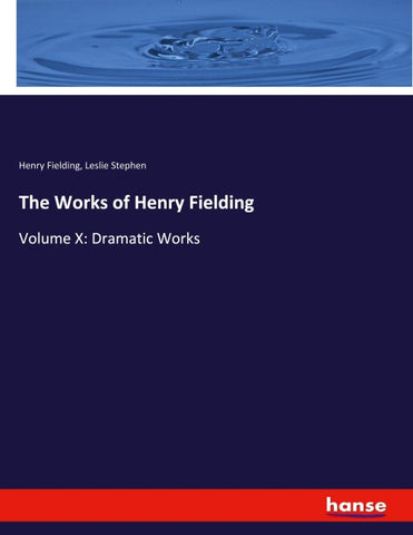 The Works of Henry Fielding
