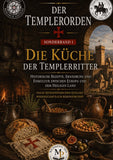Die Küche der Tempelritter