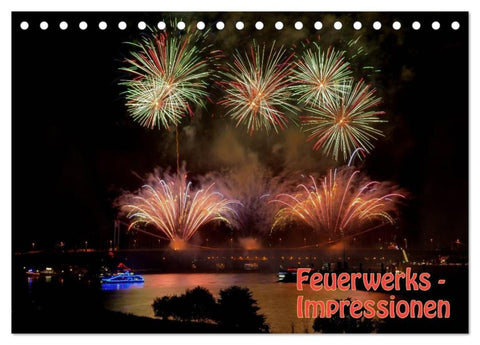 Feuerwerks - Impressionen (Tischkalender 2027 DIN A5 quer), CALVENDO Monatskalender