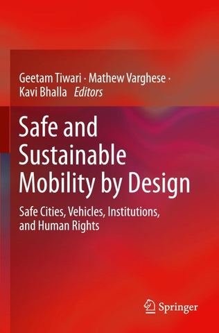 Safe and Sustainable Mobility by Design