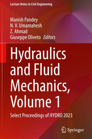 Hydraulics and Fluid Mechanics, Volume 1