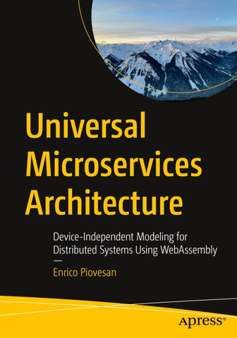 Universal Microservices Architecture