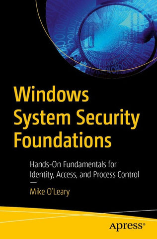 Windows System Security Foundations