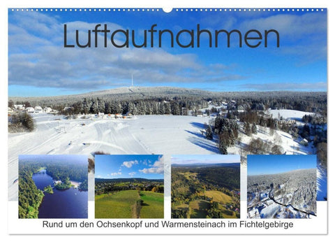 Luftaufnahmen rund um den Ochsenkopf (Wandkalender 2027 DIN A2 quer), CALVENDO Monatskalender