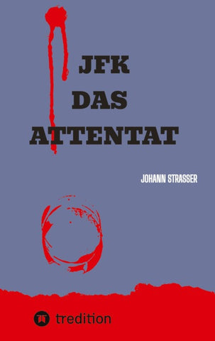 JFK DAS ATTENTAT