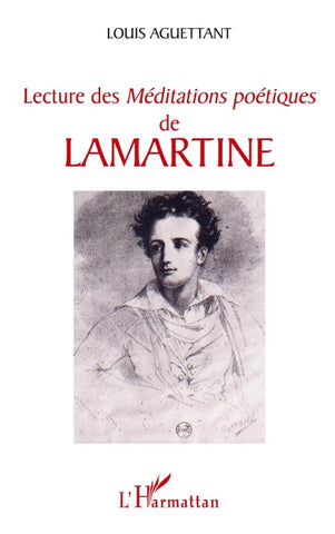 Lecture des "Méditations poétiques" de Lamartine