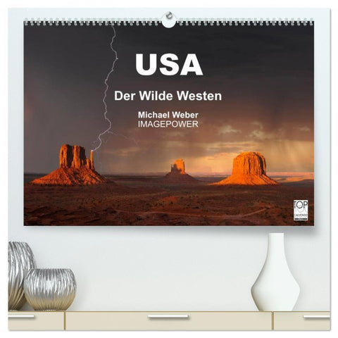 USA - Der Wilde Westen (hochwertiger Premium Wandkalender 2026 DIN A2 quer), Kunstdruck in Hochglanz