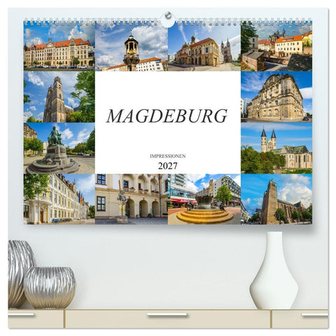 Magdeburg Impressionen (hochwertiger Premium Wandkalender 2027 DIN A2 quer), Kunstdruck in Hochglanz