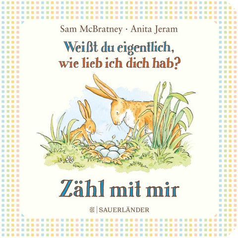 Weißt du eigentlich, wie lieb ich dich hab? Zähl mit mir
