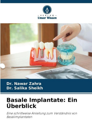 Basale Implantate: Ein Überblick