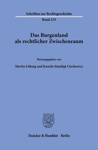 Das Burgenland als rechtlicher Zwischenraum