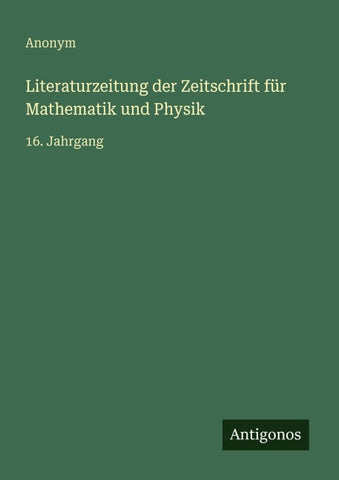 Literaturzeitung der Zeitschrift für Mathematik und Physik