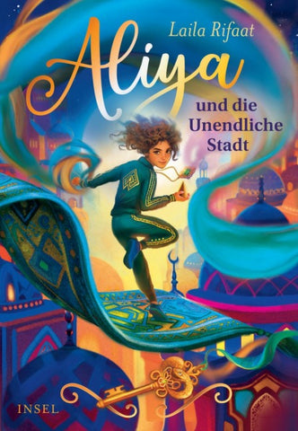 Aliya und die Unendliche Stadt (Die Schule der Zeitreisenden 1)