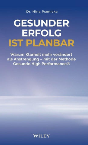 Gesunder Erfolg ist planbar