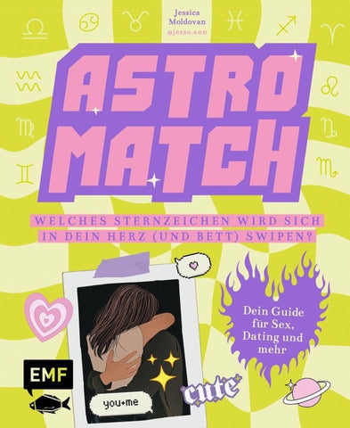 Astro Match – Welches Sternzeichen wird sich in dein Herz (und Bett) swipen?