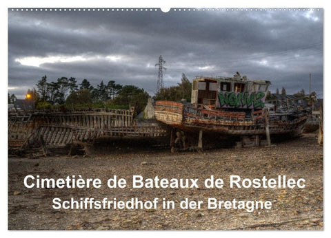 Cimetière de Bateaux de Rostellec (Wandkalender 2027 DIN A2 quer), CALVENDO Monatskalender