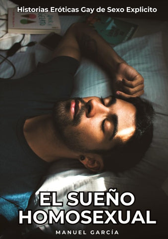 El Sueño Homosexual